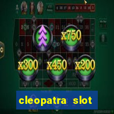 cleopatra slot machine bonus