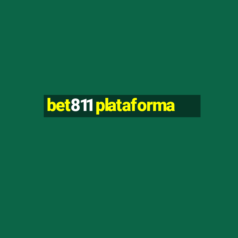 bet811 plataforma