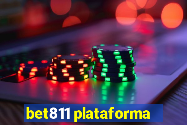 bet811 plataforma