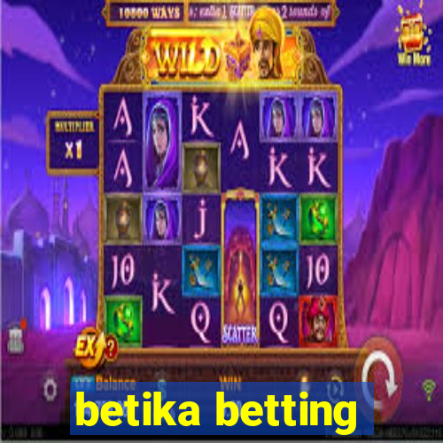 betika betting