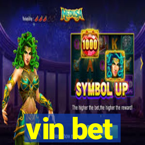 vin bet