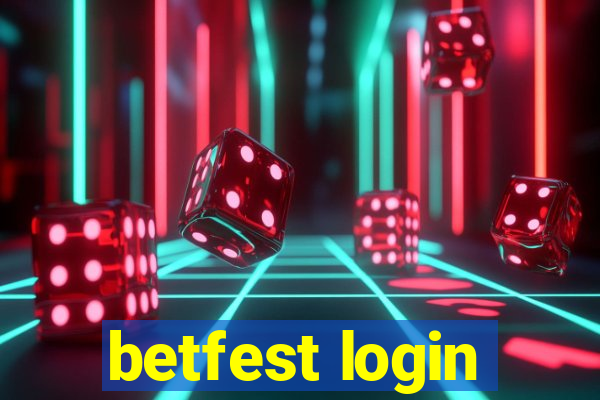 betfest login