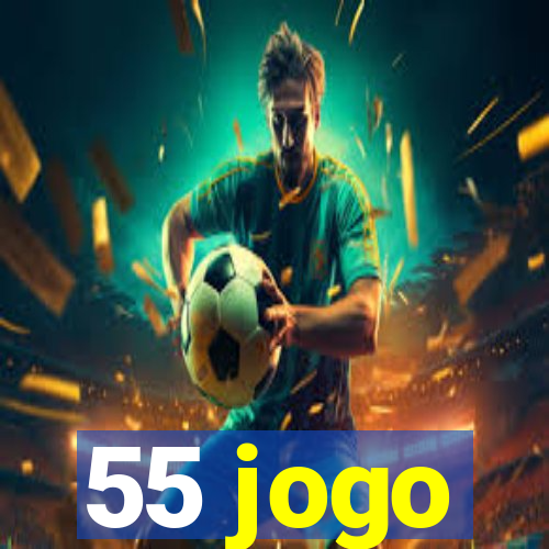 55 jogo