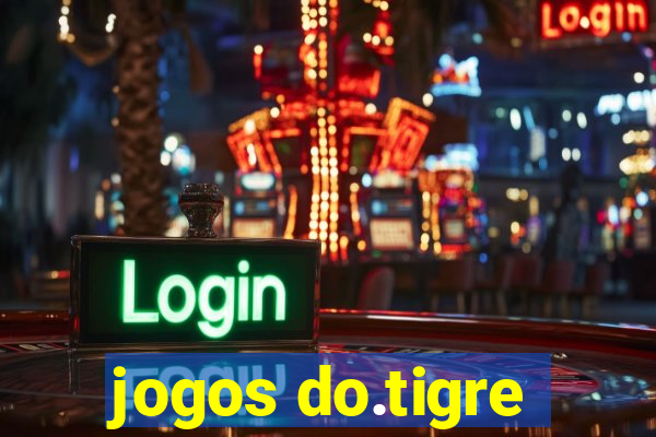 jogos do.tigre