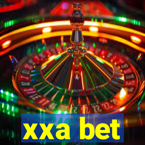 xxa bet