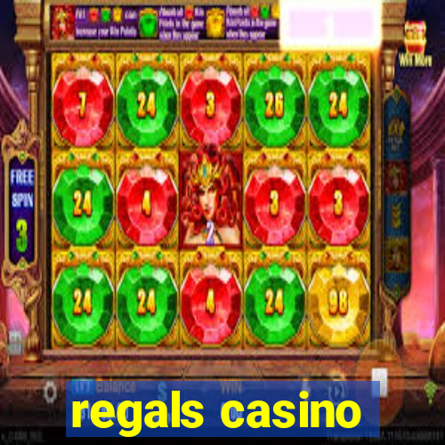 regals casino