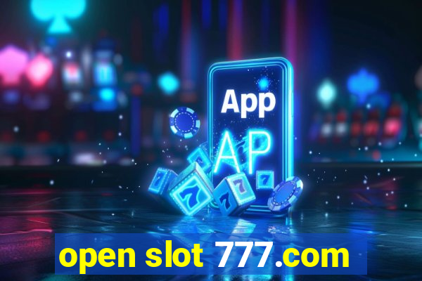 open slot 777.com