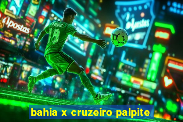 bahia x cruzeiro palpite