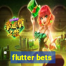 flutter bets