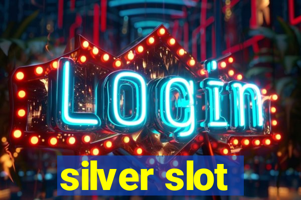 silver slot