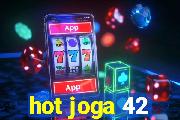 hot joga 42