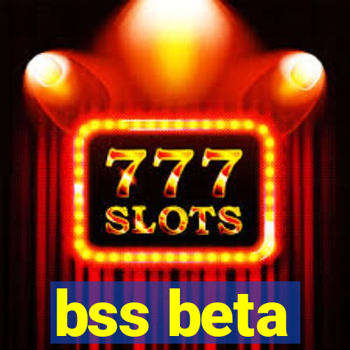 bss beta