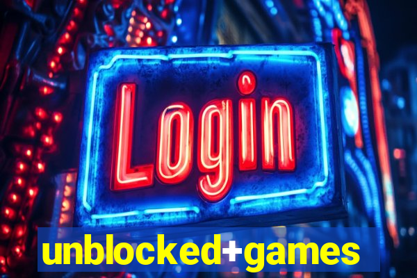 unblocked+games