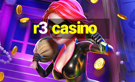 r3 casino