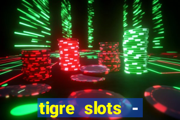 tigre slots - sortudo apk