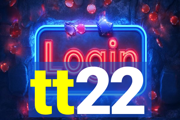 tt22