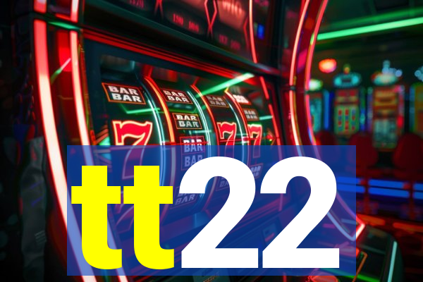 tt22