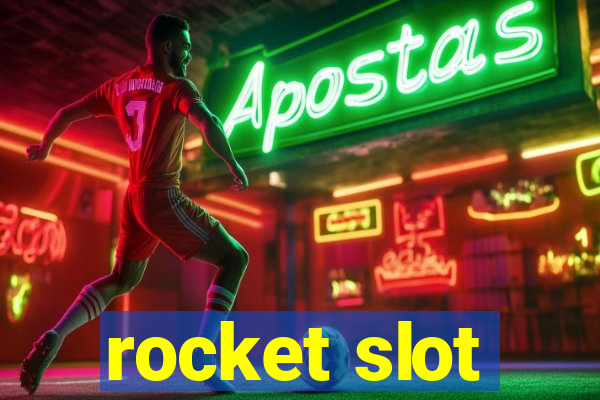 rocket slot