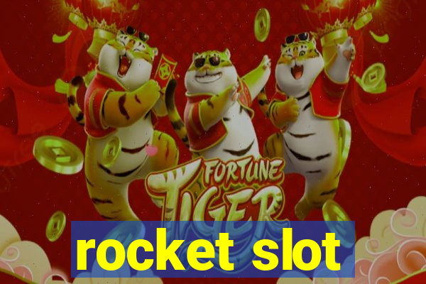 rocket slot