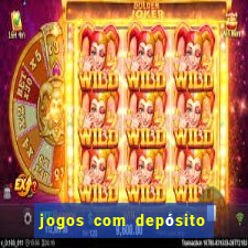 jogos com depósito mínimo de r$ 1