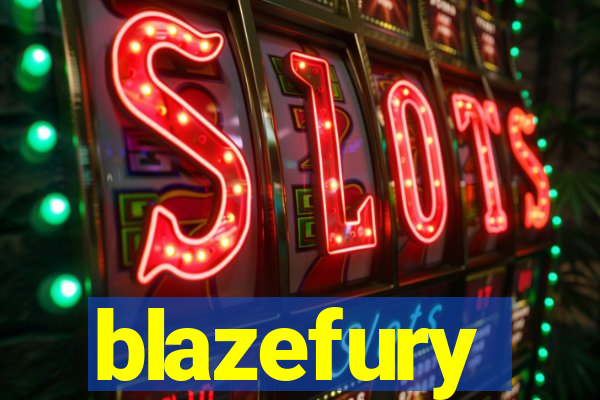 blazefury