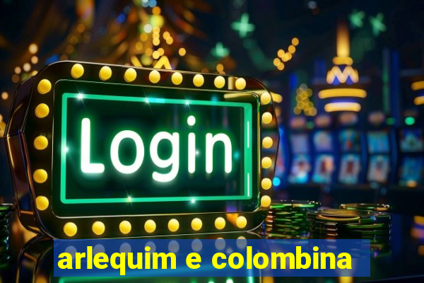 arlequim e colombina