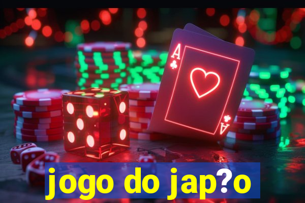 jogo do jap?o