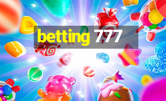 betting 777