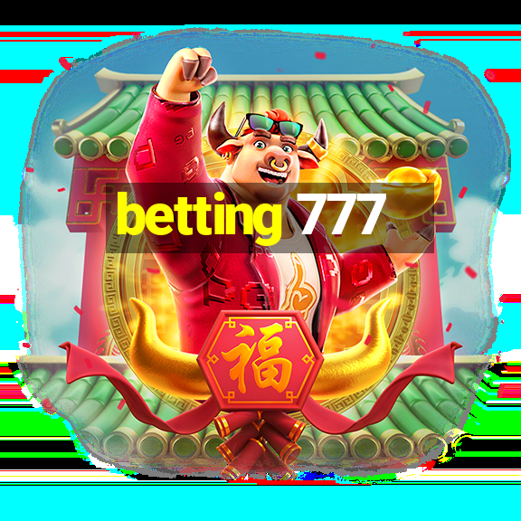 betting 777