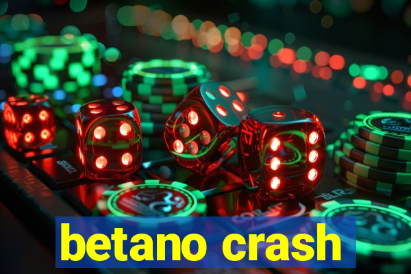 betano crash