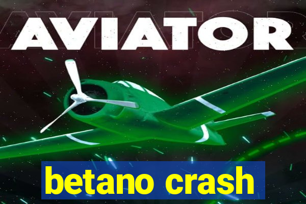 betano crash