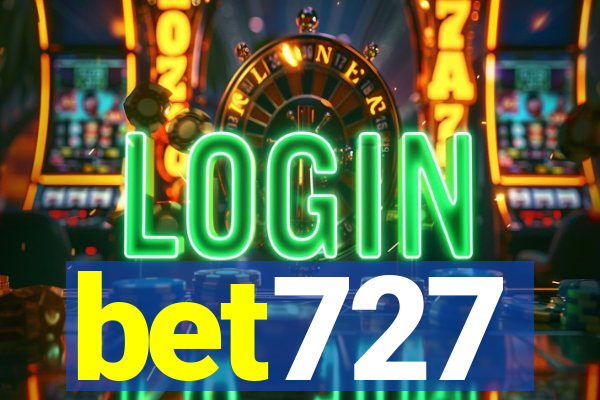 bet727