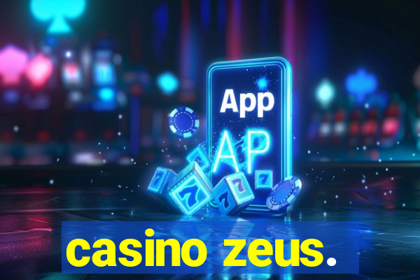 casino zeus.