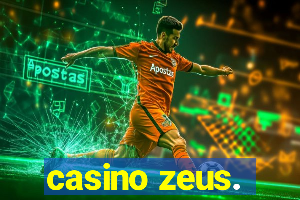 casino zeus.