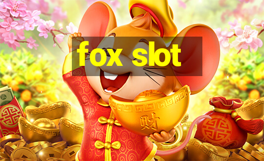 fox slot