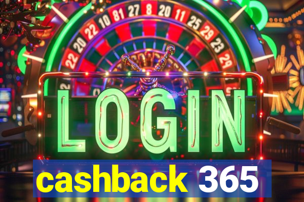 cashback 365