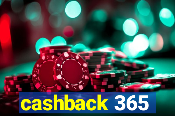 cashback 365