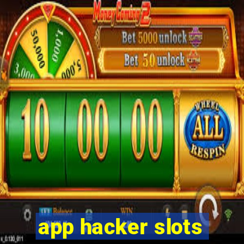 app hacker slots