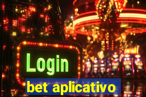 bet aplicativo