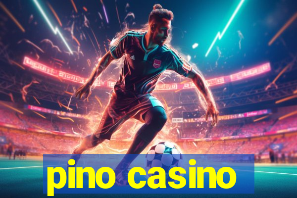 pino casino