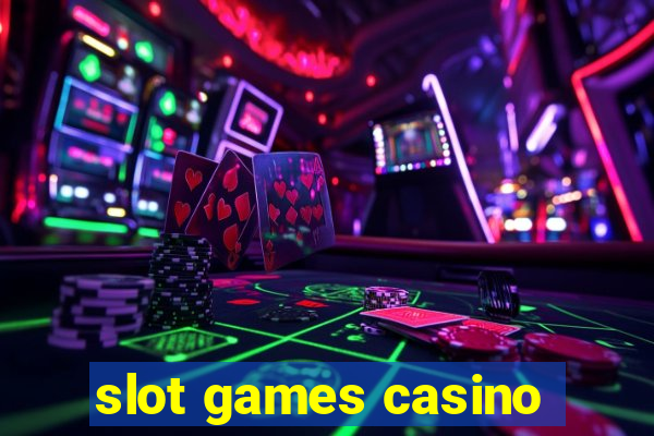 slot games casino