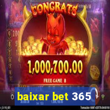 baixar bet 365