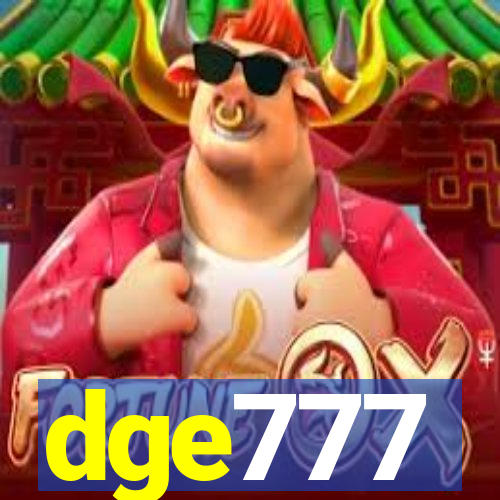 dge777