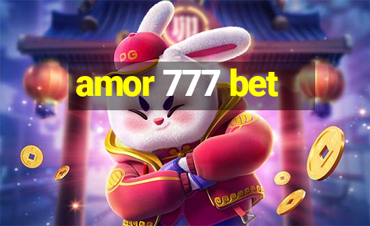 amor 777 bet