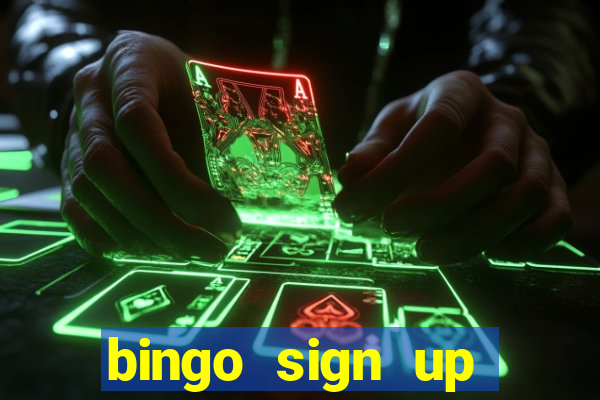 bingo sign up offers no wagering