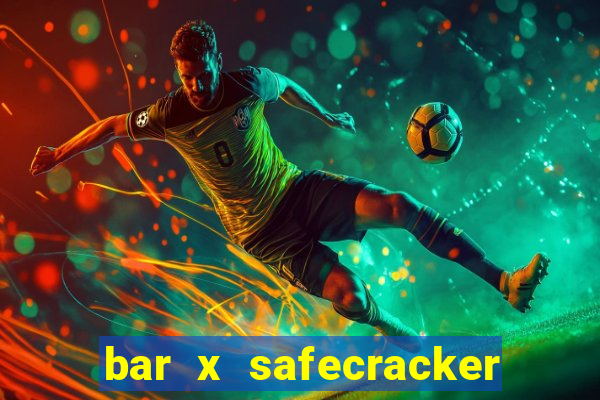 bar x safecracker megaways online slot