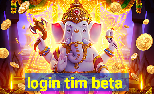 login tim beta