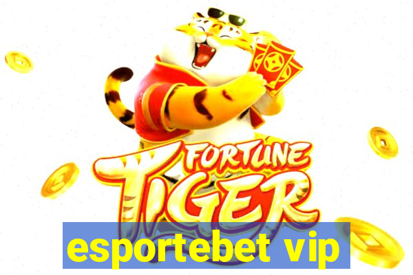 esportebet vip