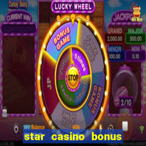 star casino bonus senza deposito