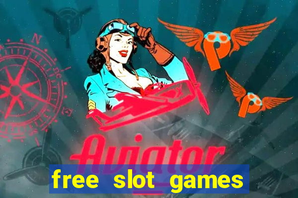 free slot games play for fun